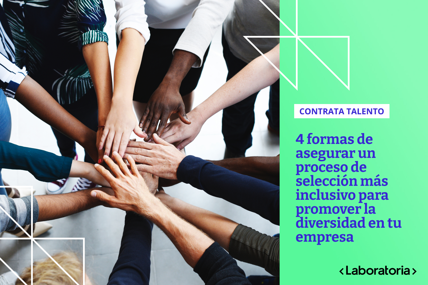 Los procesos de selección son indispensables para encontrar talento que lleve a la empresa al éxito. Descubre cómo hacerlos más diversos e inclusivos.